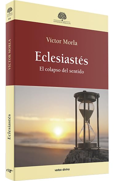 Libro: Eclesiastes. El colapso del Sentido (Estudios Bíblicos)
