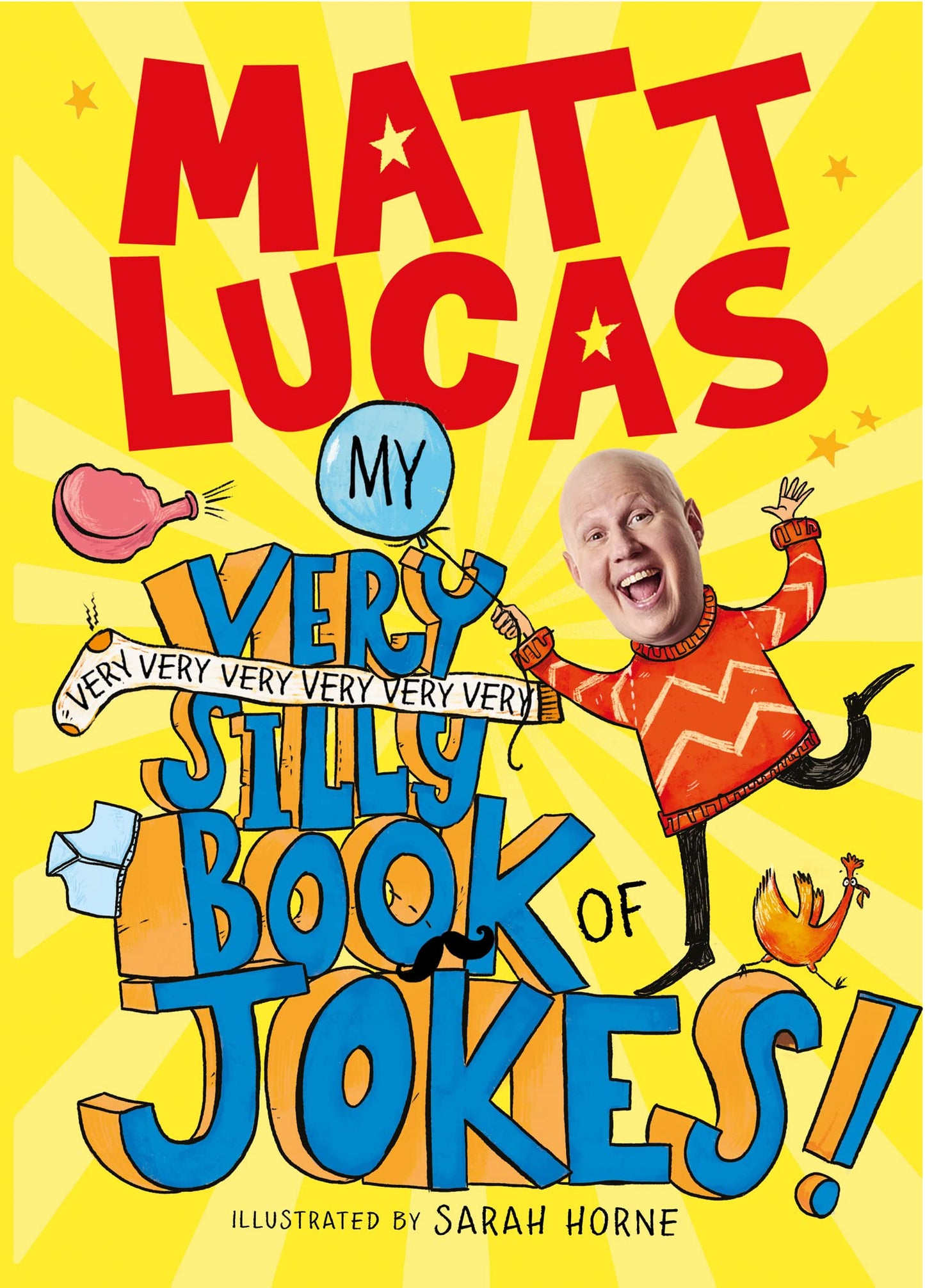 Libro: My Very Very Very Very Very Very Very Silly Book of Jokes: A brilliantly funny book of jokes for kids from the creator of THE BOY WHO SLEPT THROUGH CHRISTMAS