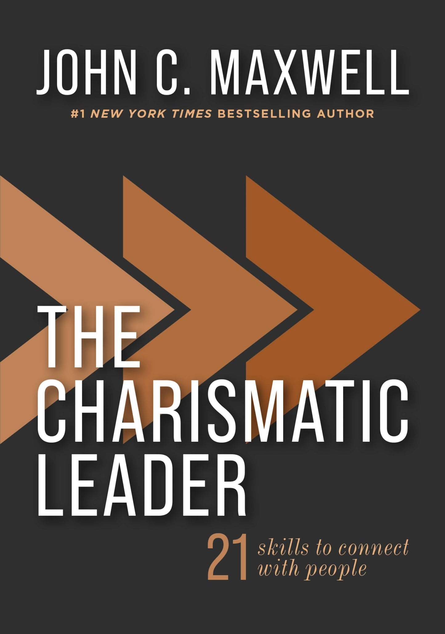 Libro: The Charismatic Leader: 21 Skills to Connect with People