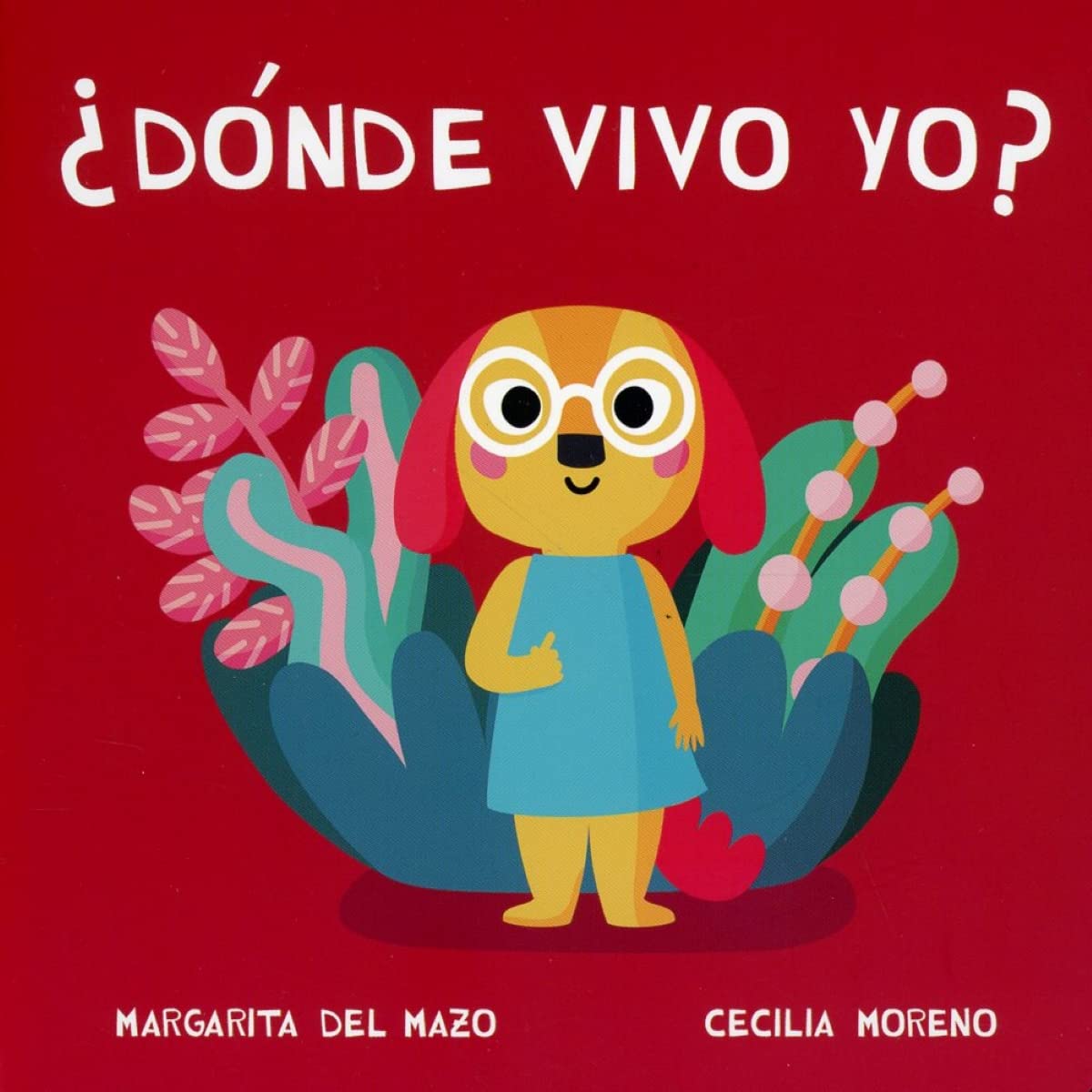 Libro: ¿Dónde vivo yo? (Spanish Edition)