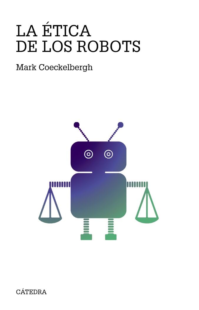 Libro: La ética de los robots (Teorema. Serie mayor)