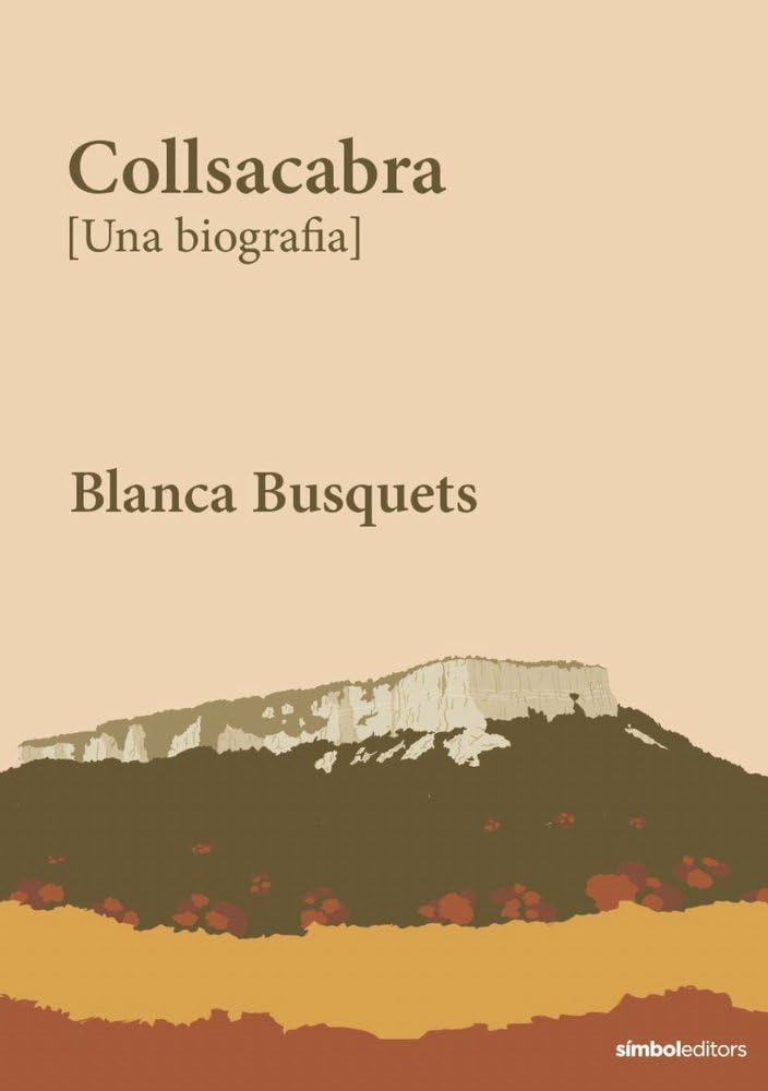 Libro: Collsacabra: Una biografia