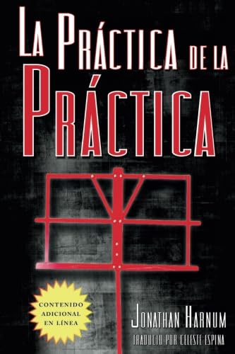 Libro: La práctica de la práctica (Spanish Edition)