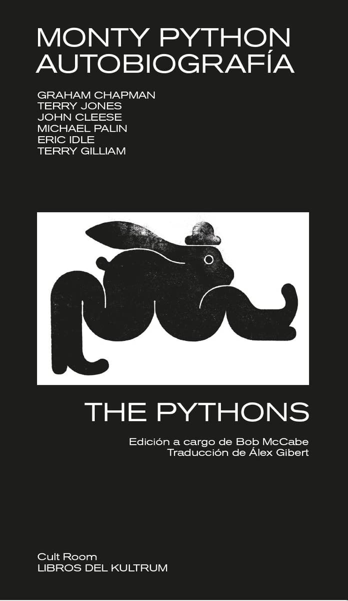 Libro: Monty Python. Autobiografía: The Pythons