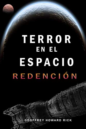 Libro: Terror en el espacio: Redención (Spanish Edition)