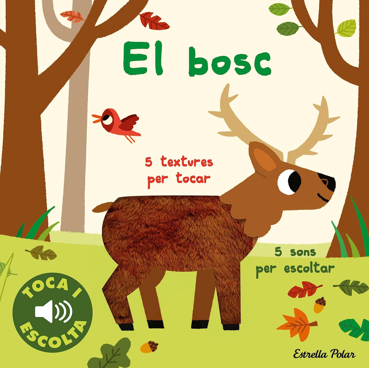 Libro: El bosc. Toca i escolta