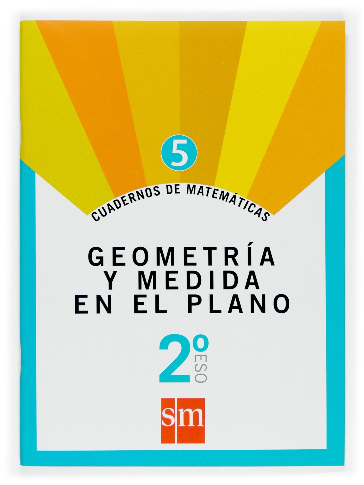 Libro: Cuaderno 5 de matemáticas. 2 ESO. Geometría y medida en el plano