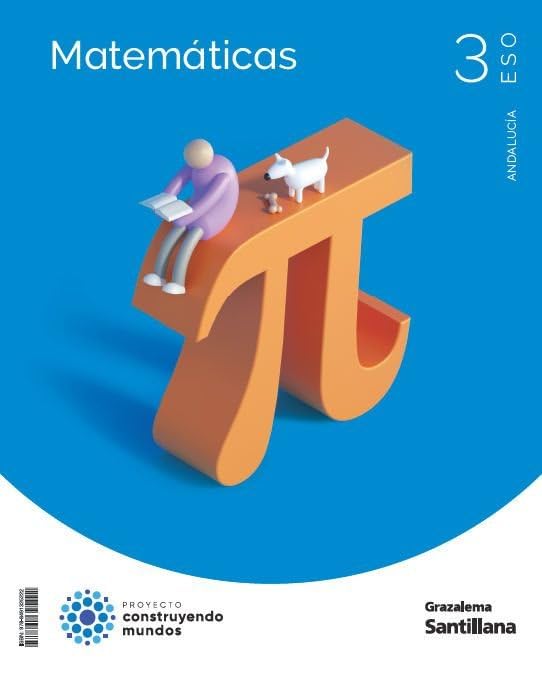 Libro: Matemáticas 3 ESO Construyendo Mundos Grazalema