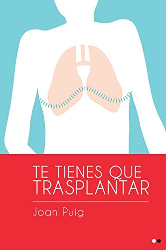 Libro: Te tienes que trasplantar