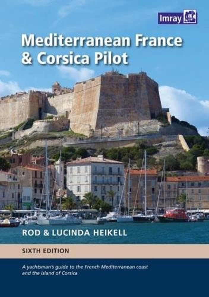 Libro: Mediterranean France and Corsica Pilot: 6th Ed. (IMR160 57)