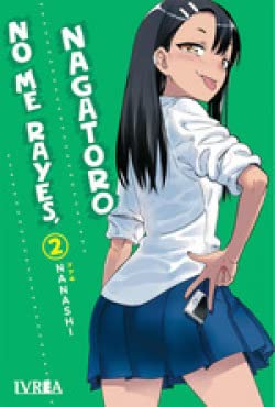 Libro: No Me Rayes, Nagatoro 02