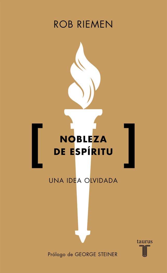 Libro: Nobleza de espíritu: Una idea olvidada