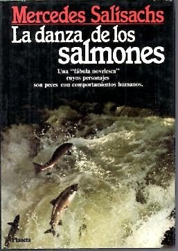 Libro: LA Danza De Los Salmones