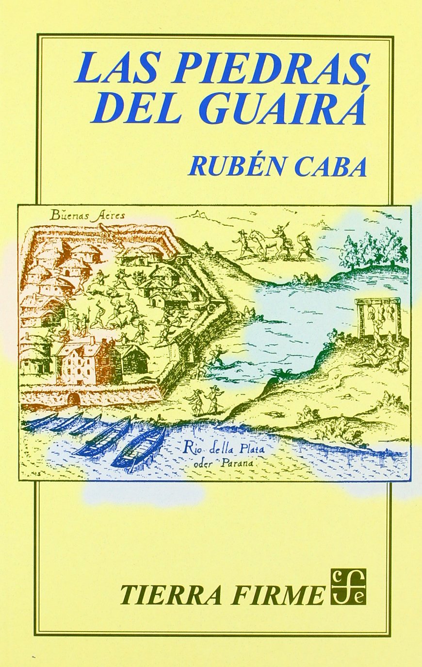 Libro: Las piedras de Guairá (Spanish Edition)