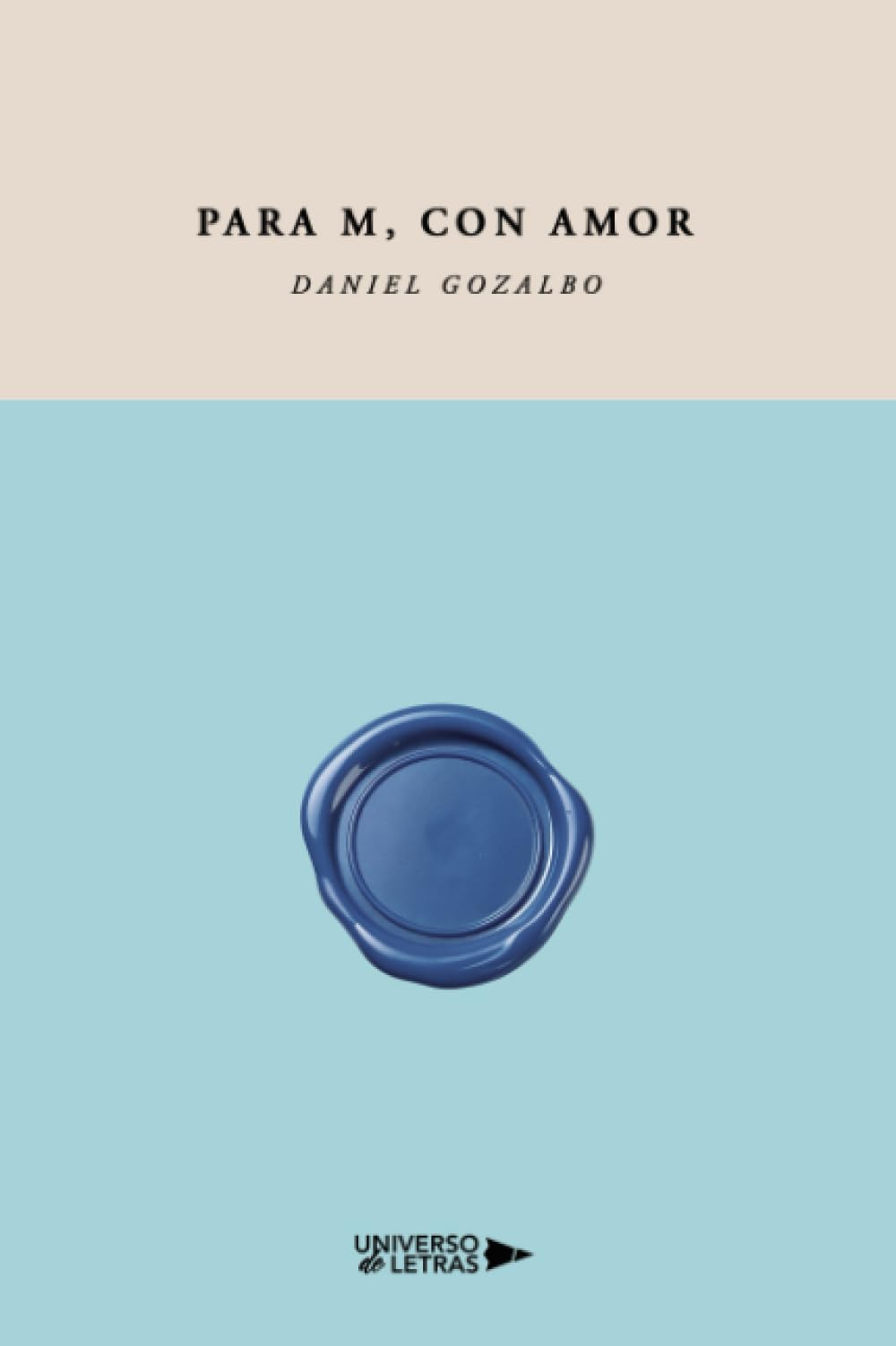 Libro: Para M, con amor (Spanish Edition)