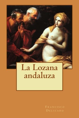 Libro: La Lozana andaluza (Spanish Edition)