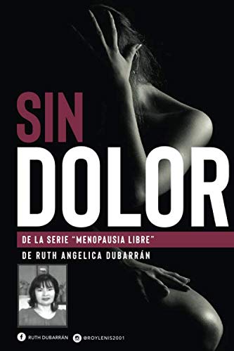 Libro: Sin Dolor (menopausia Libre)