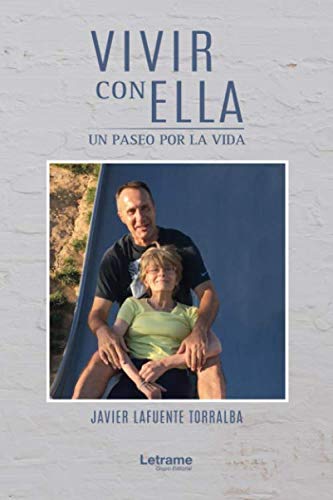 Libro: Vivir con ella, un paseo por la vida (Spanish Edition)