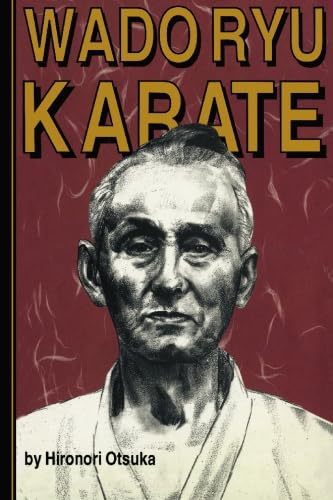Libro: Wado Ryu Karate: Hironori Otsuka