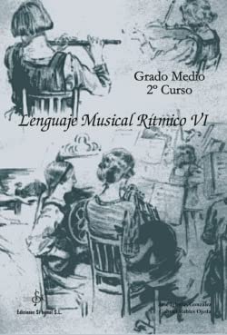 Libro: LENGUAJE MUSICAL RITMICO VI SI BEMO