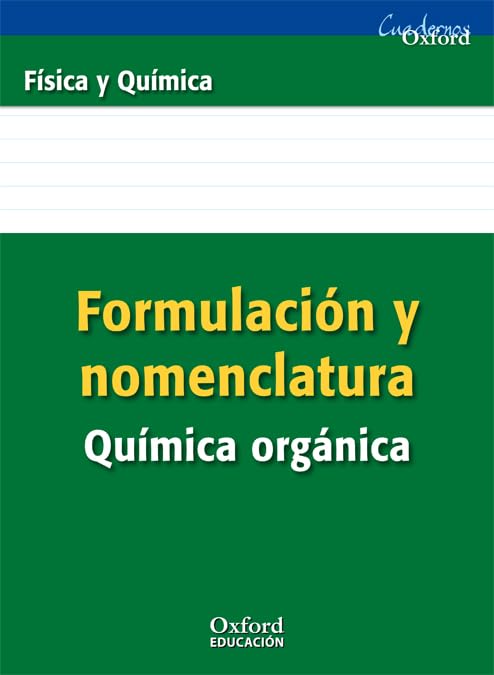 Libro: Formulación y Nomenclatura Química Orgánica ESO/Bachillerato