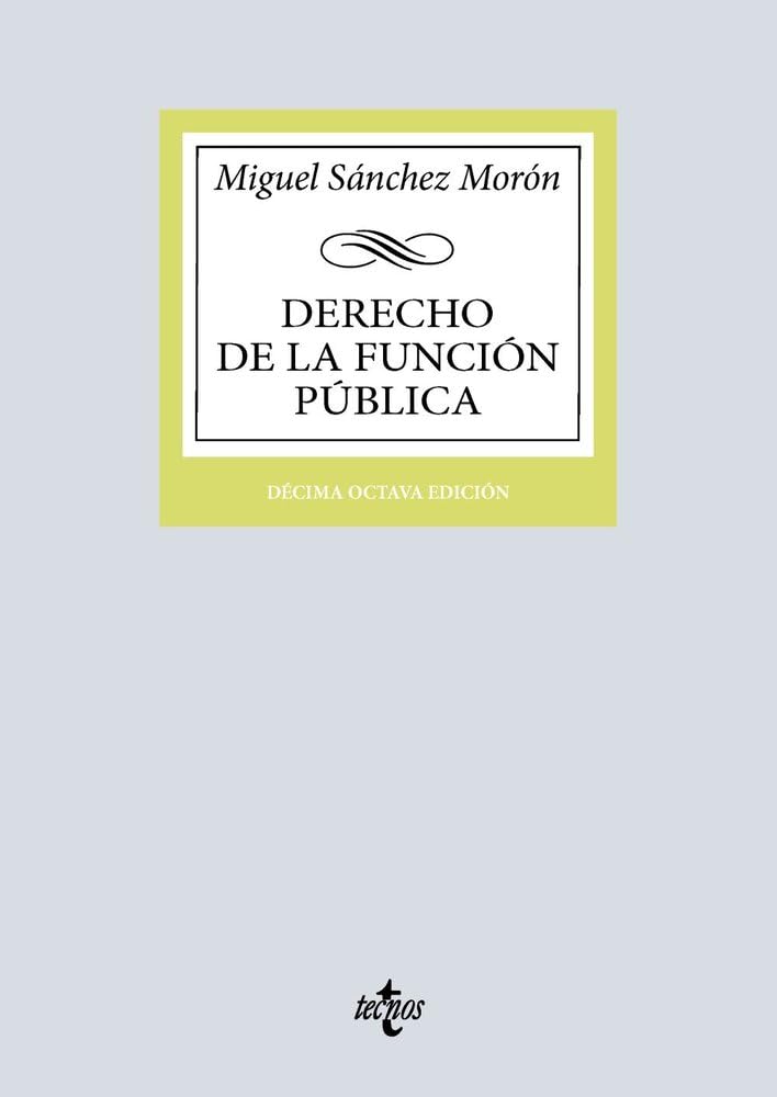 Libro: Derecho de la función pública (Derecho - Biblioteca Universitaria de Editorial Tecnos)