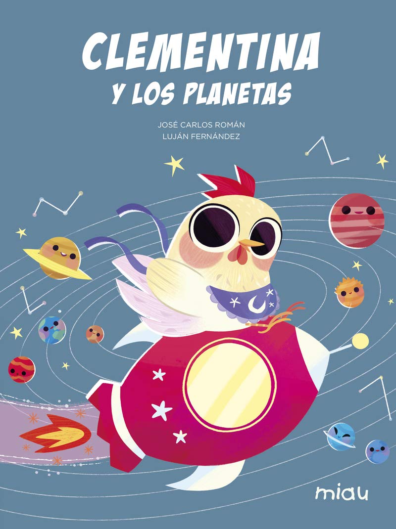 Libro: CLEMENTINA Y LOS PLANETAS (Miau)
