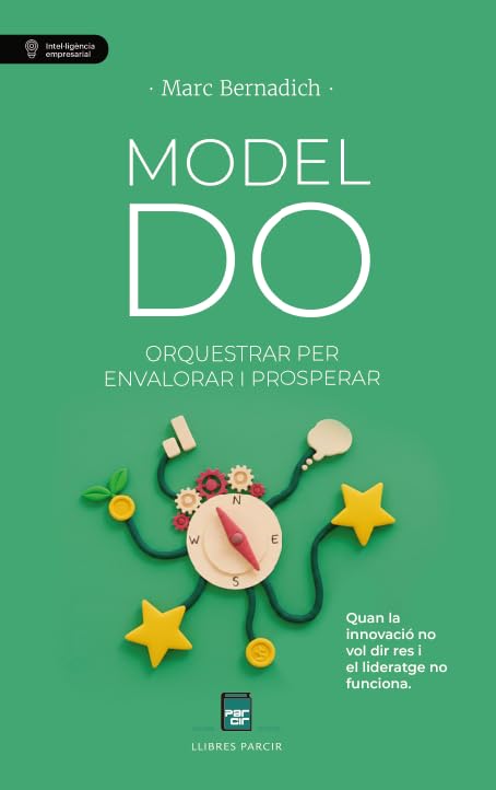 Libro: Model DO: Orquestrar per envalorar i prosperar