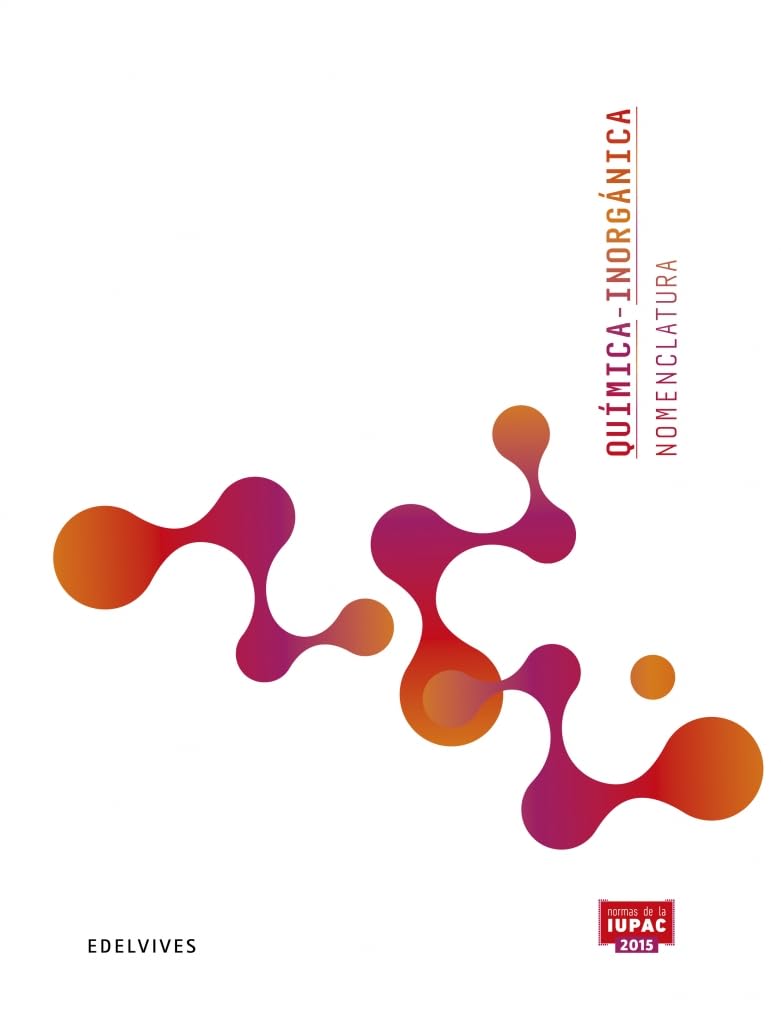 Libro: Química Inorgánica - Nomenclatura: Normas de la IUPAC 2015