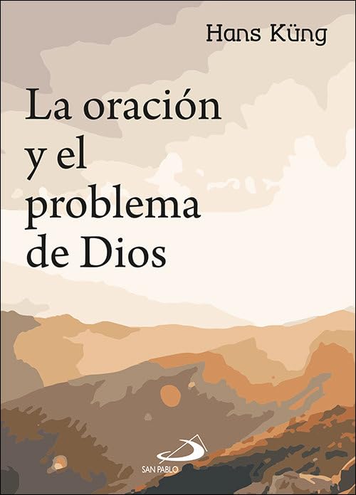 Libro: La oración y el problema de Dios