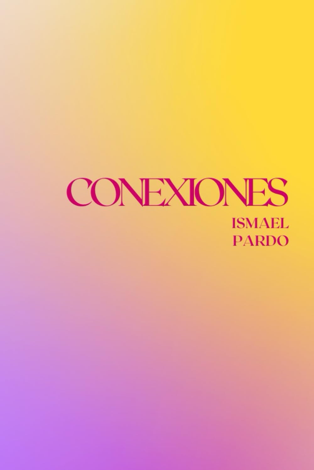 Libro: Conexiones (Spanish Edition)