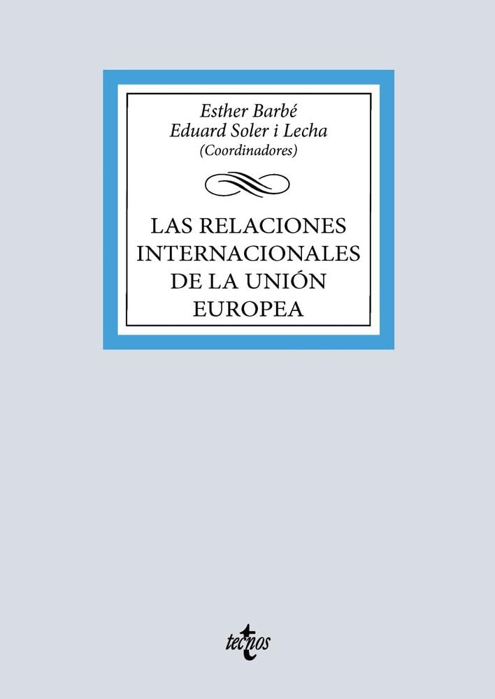 Libro: Las relaciones internacionales de la Unión Europea