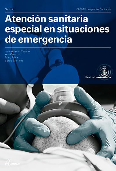 Libro: Atención sanitaria especial en situaciones de emergencia.