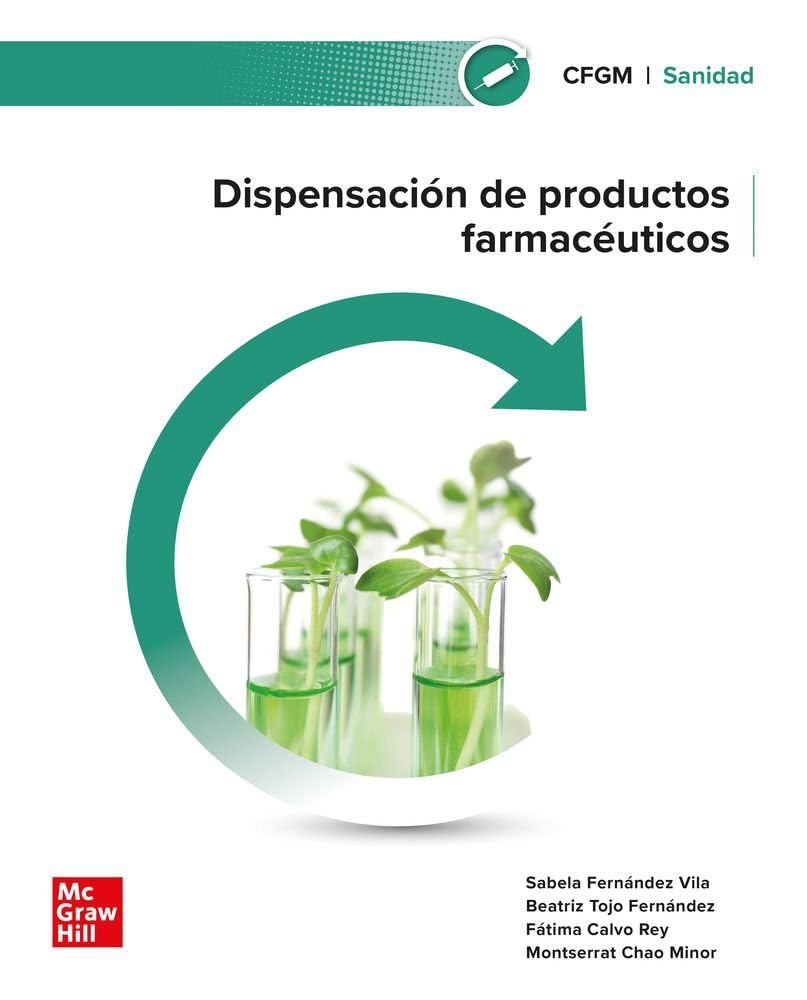 Libro: Dispensación de productos farmacéuticos (CICLOS FORMATIVOS)