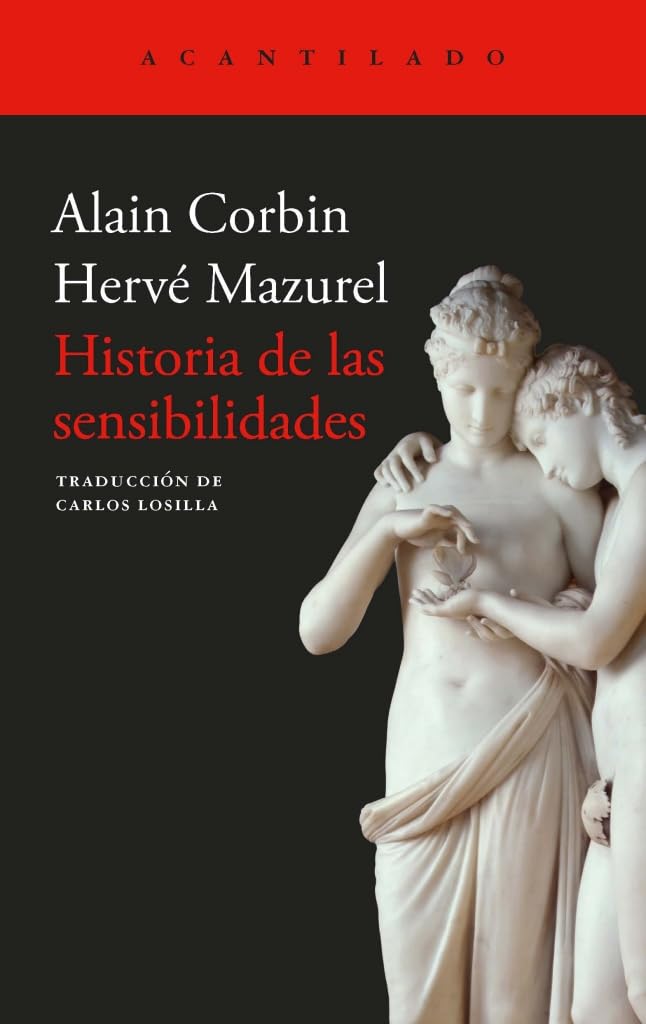 Libro: Historia de las sensibilidades: 520 (El Acantilado)