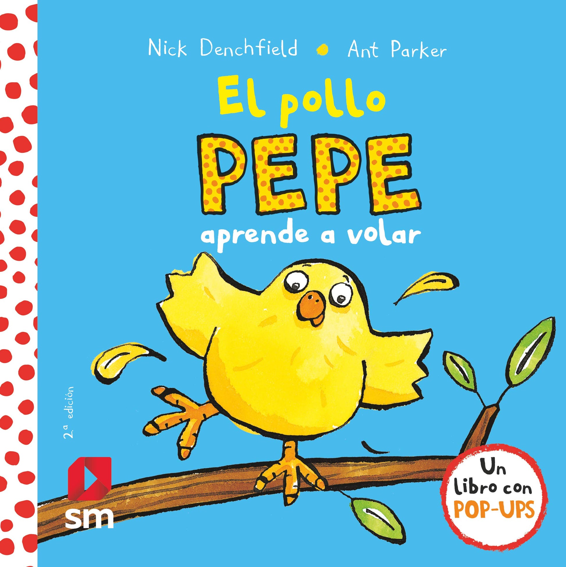 Libro: El pollo Pepe aprende a volar (El pollo Pepe y sus amigos)