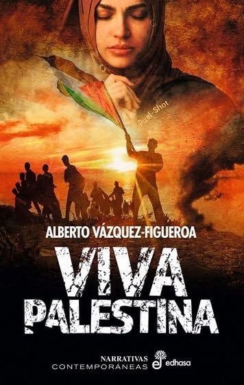 Libro: Viva Palestina (Narrativas contemporáneas)
