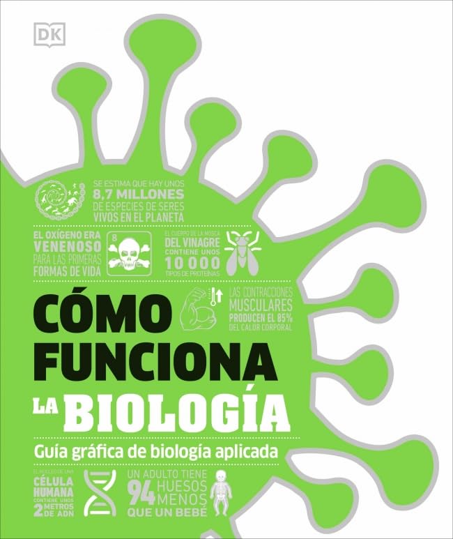 Libro: Cómo funciona la biología: Guía gráfica de biología aplicada