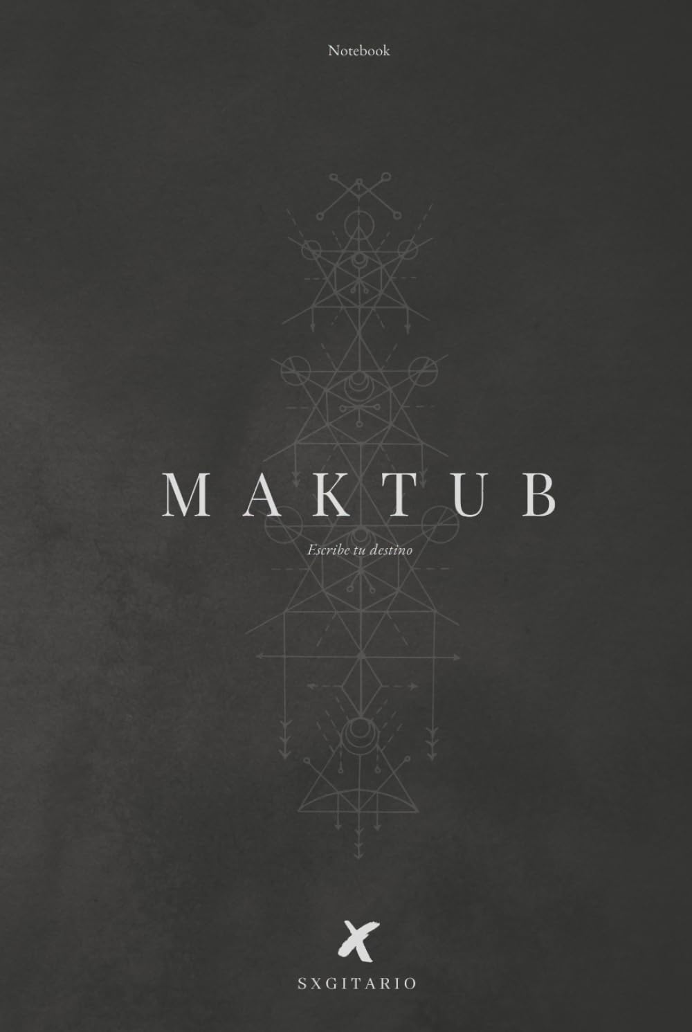 Libro: Maktub Notebook: Escribe tu destino