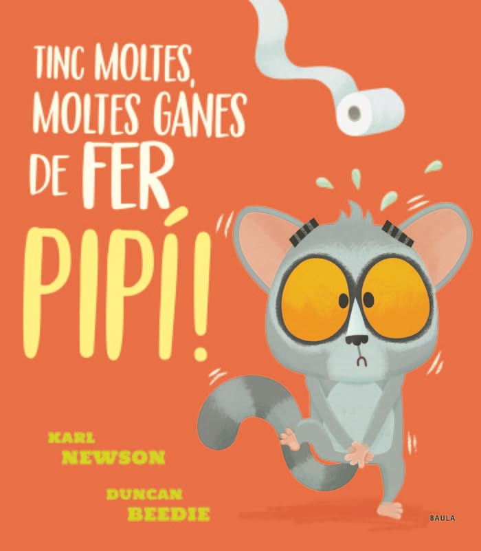Libro: Tinc moltes, moltes ganes de fer pipí!
