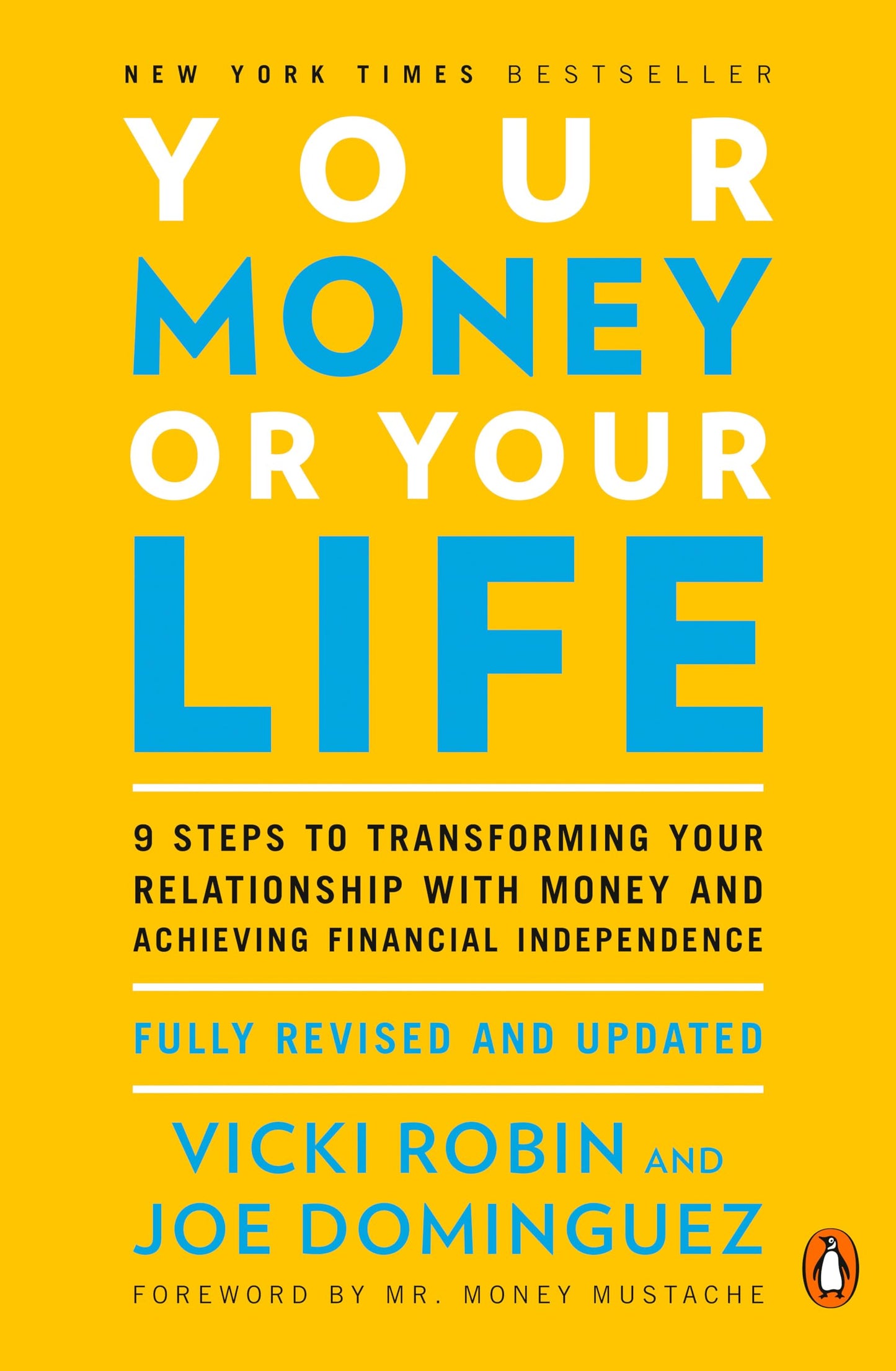 Libro: Your Money or Your Life: 9 Steps to Transforming Your Relationship with Money and Achieving Financial Independence: Fully Revised and Updated for 2018