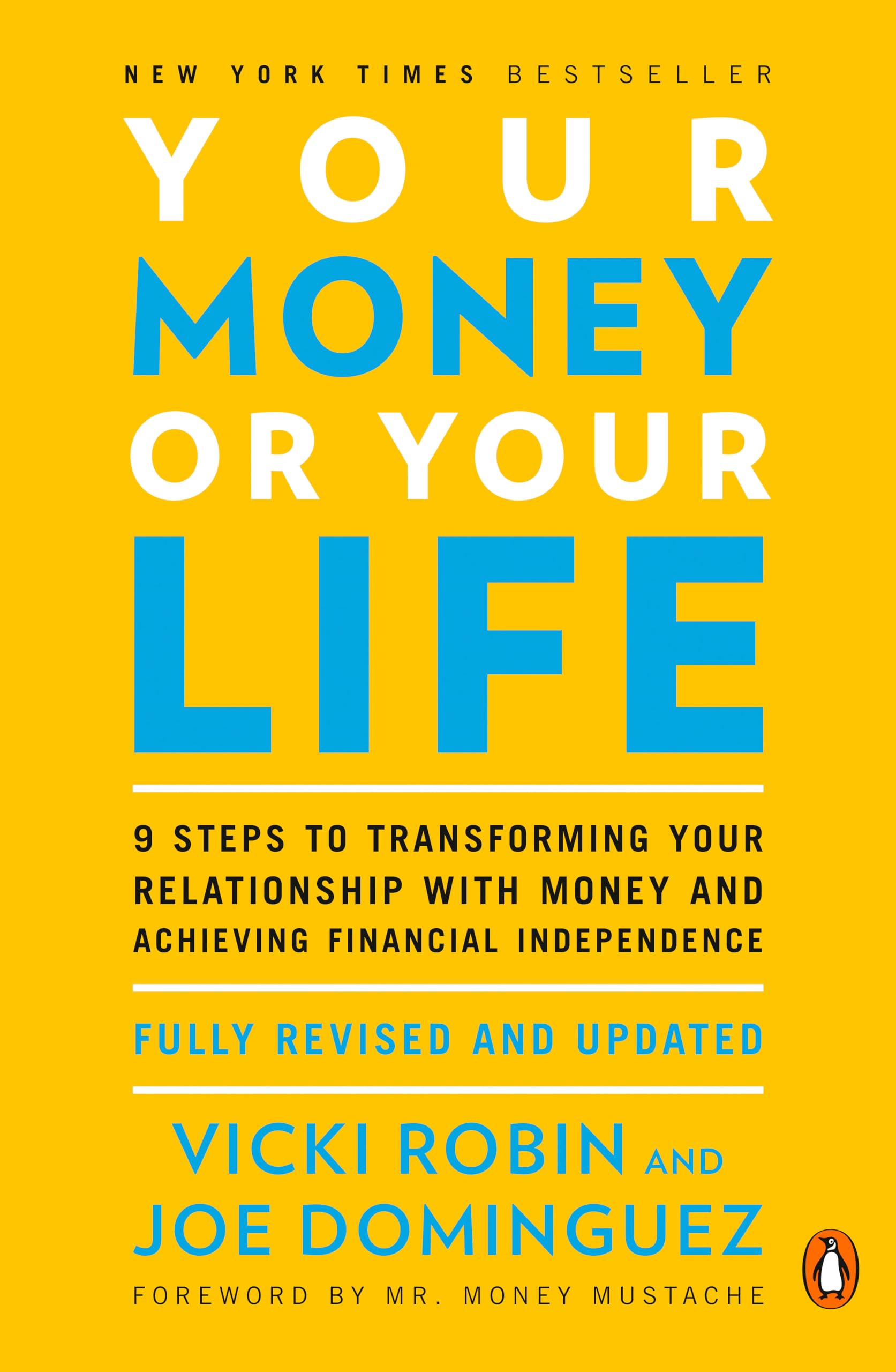 Libro: Your Money or Your Life: 9 Steps to Transforming Your Relationship with Money and Achieving Financial Independence: Fully Revised and Updated for 2018