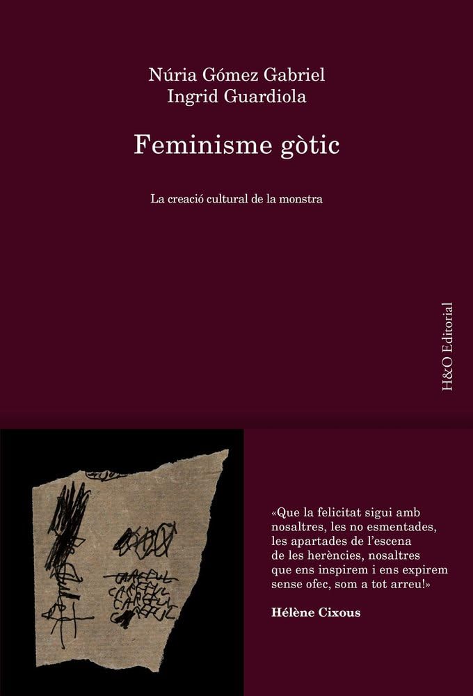Libro: Feminisme gòtic: La creació cultural de la monstra