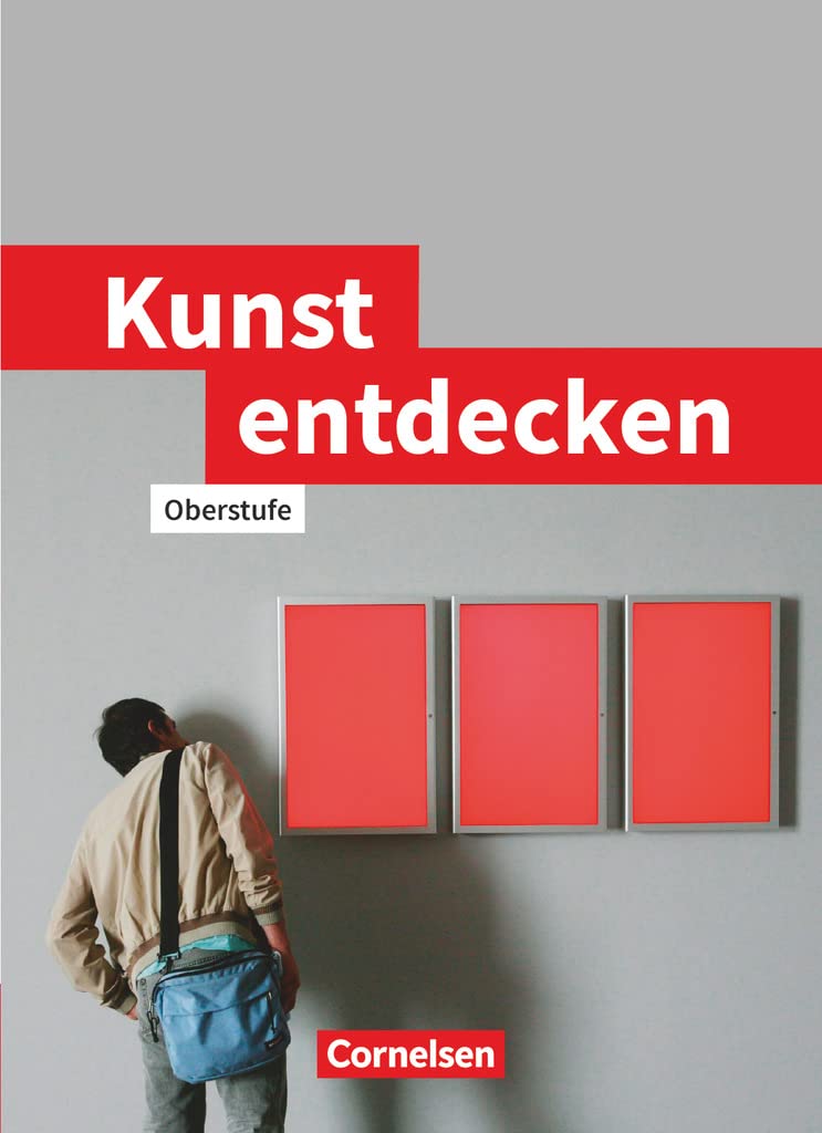 Libro: Kunst entdecken. Schülerbuch. Sekundarstufe 2