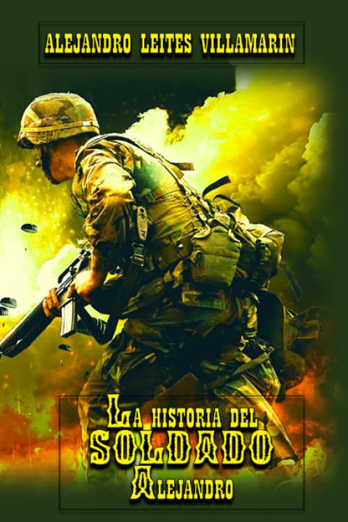 Libro: LA HISTORIA DEL SOLDADO ALEJANDRO