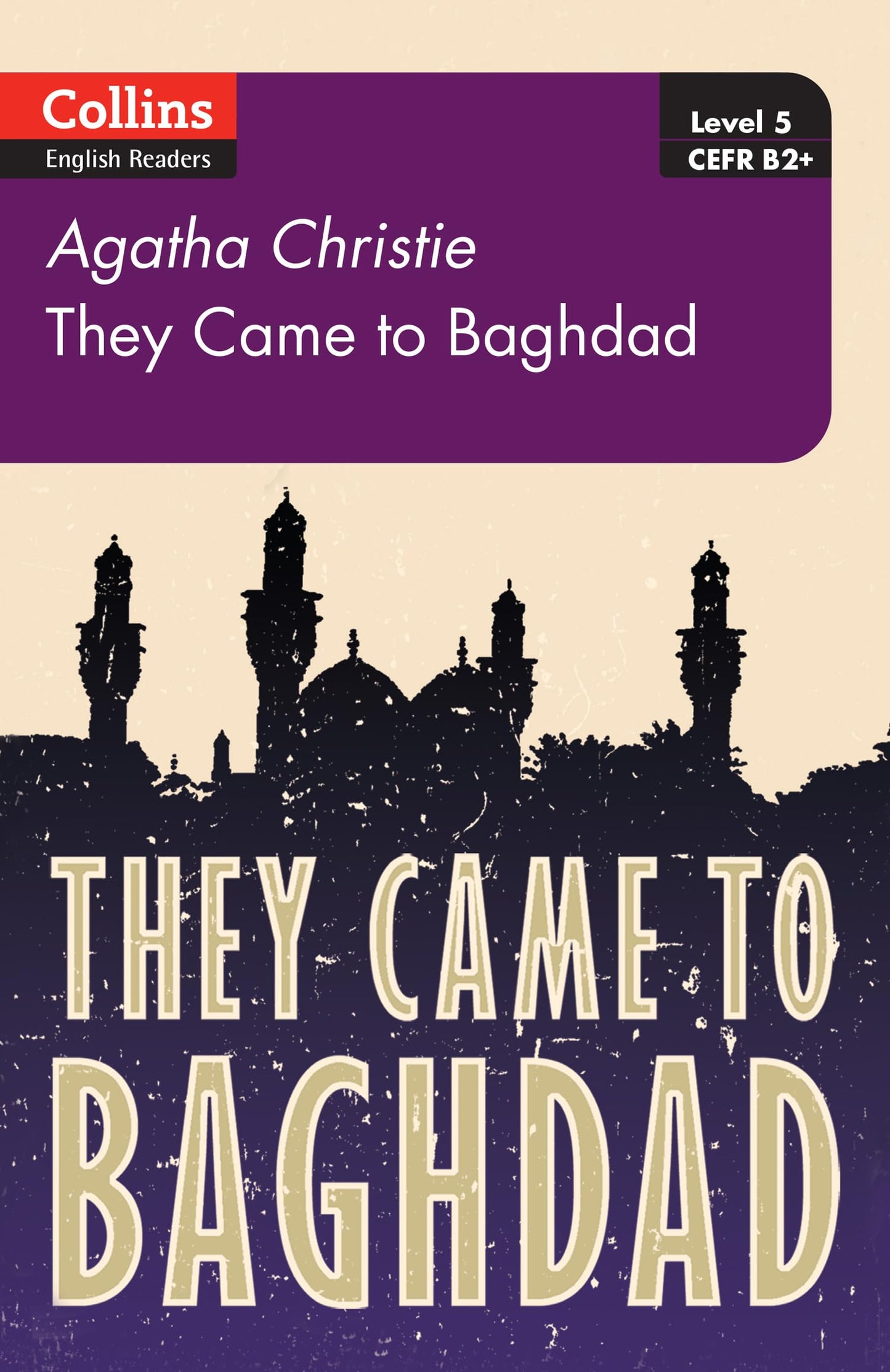 Libro: They Came to Baghdad (Collins English Readers)