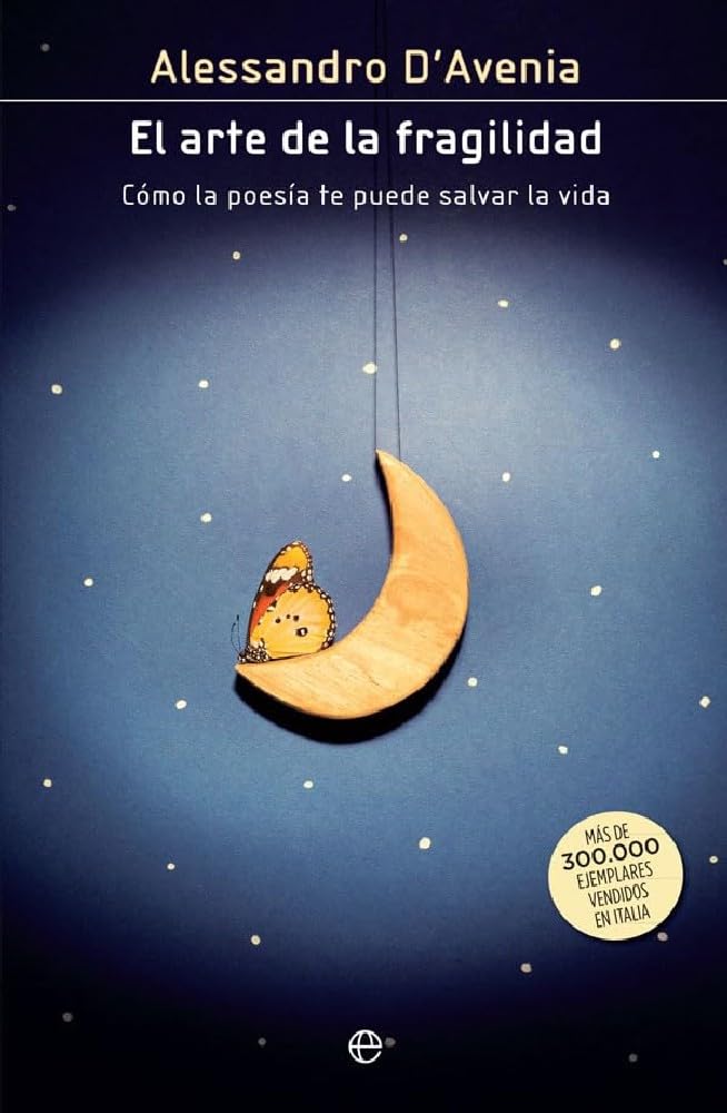Libro: El arte de la fragilidad: Cómo la poesía te puede salvar la vida