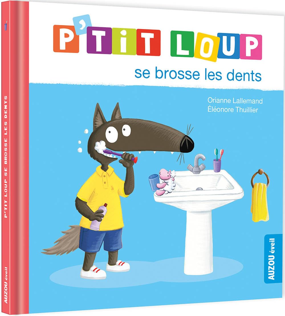 Libro: P'tit Loup se brosse les dents