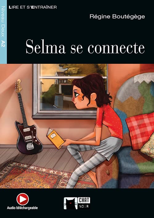 Libro: SELMA SE CONNECTE (AUDIO TELECHARGEABLE)