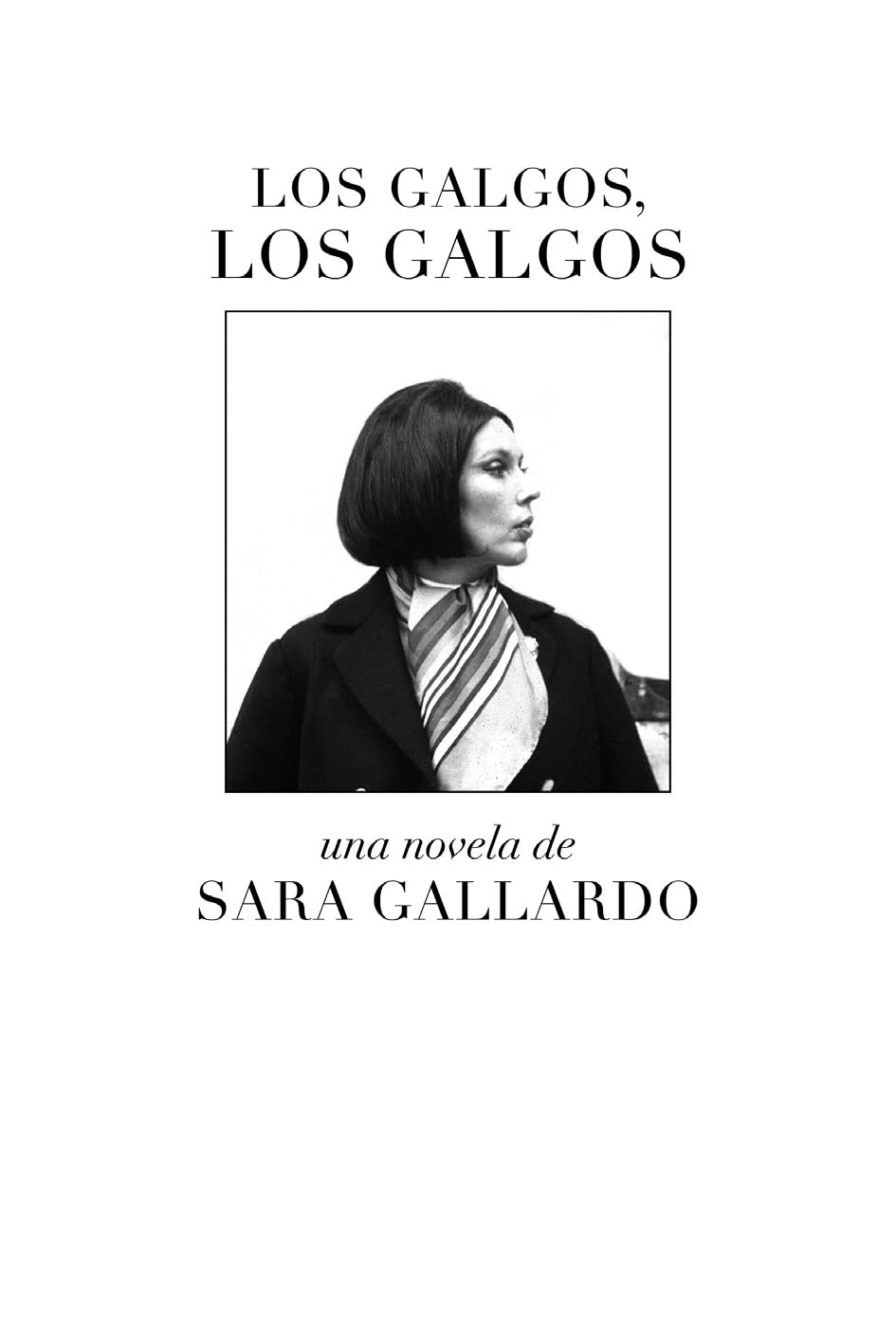 Libro: Los galgos, los galgos